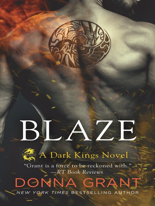 Title details for Blaze by Donna Grant - Wait list